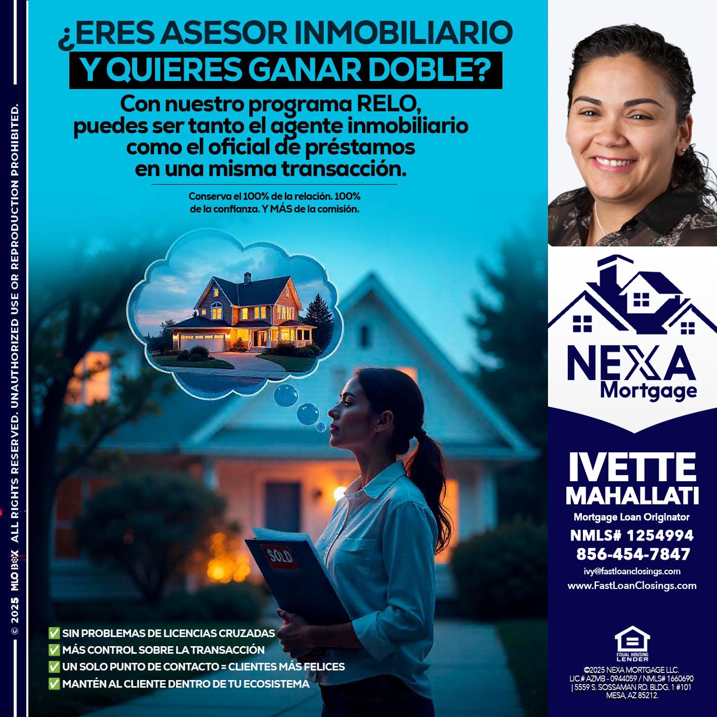 Eres un Agente Inmobiliario? - Ivette Mahallati -Mortgage Loan Originator