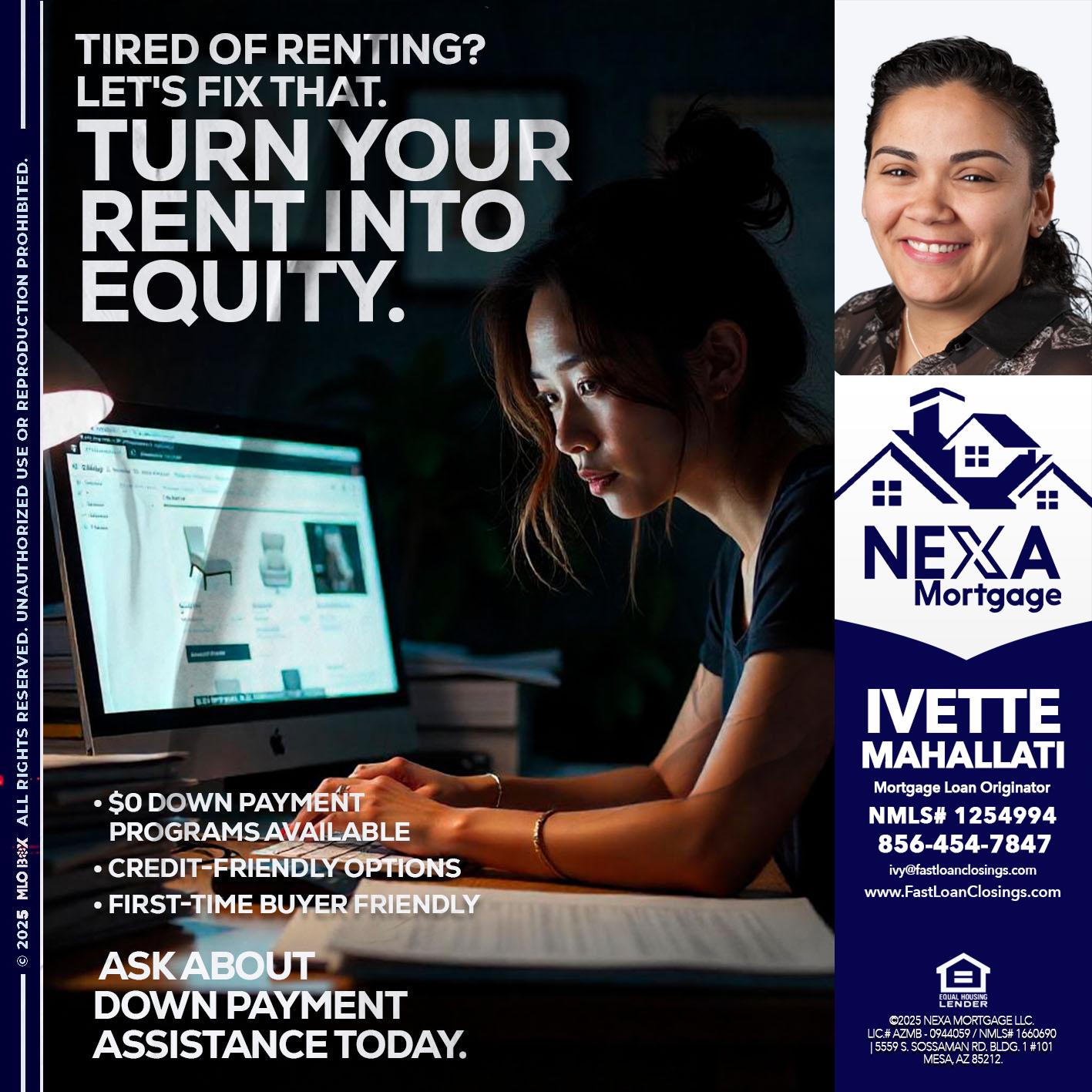 tired of renting? - Ivette Mahallati -Mortgage Loan Originator
