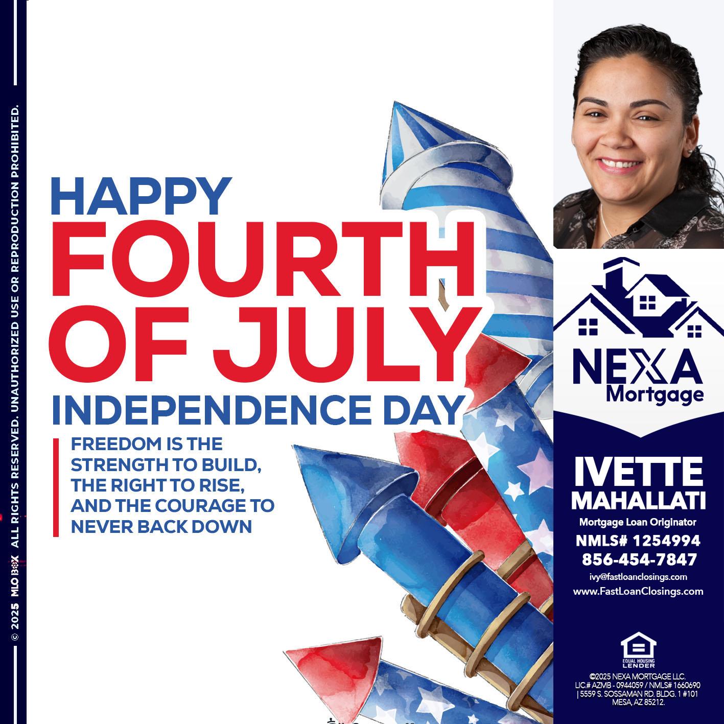 HAPPY FOURTH OF JULY - Ivette Mahallati -Mortgage Loan Originator