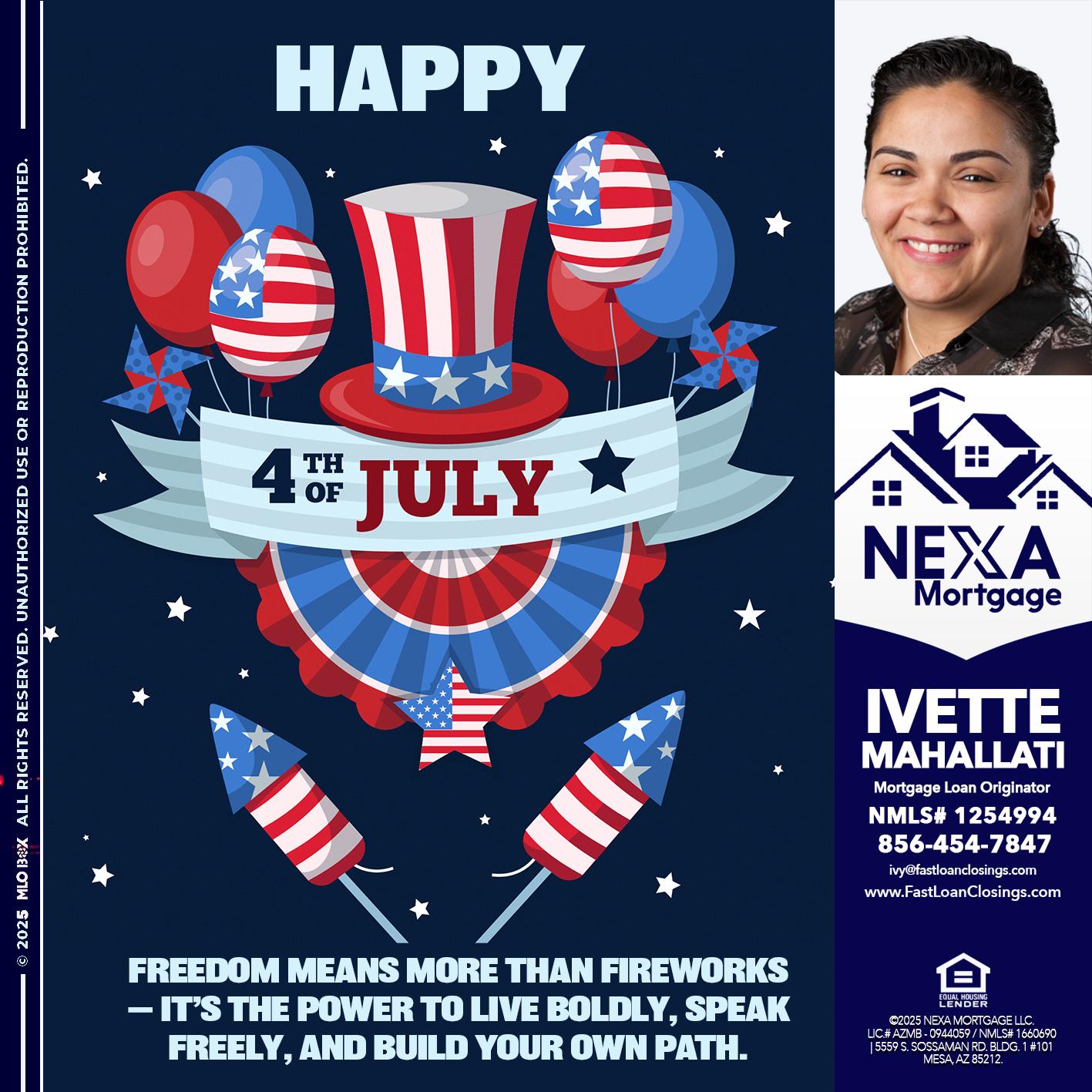 HAPPY 4TH OF JULY - Ivette Mahallati -Mortgage Loan Originator