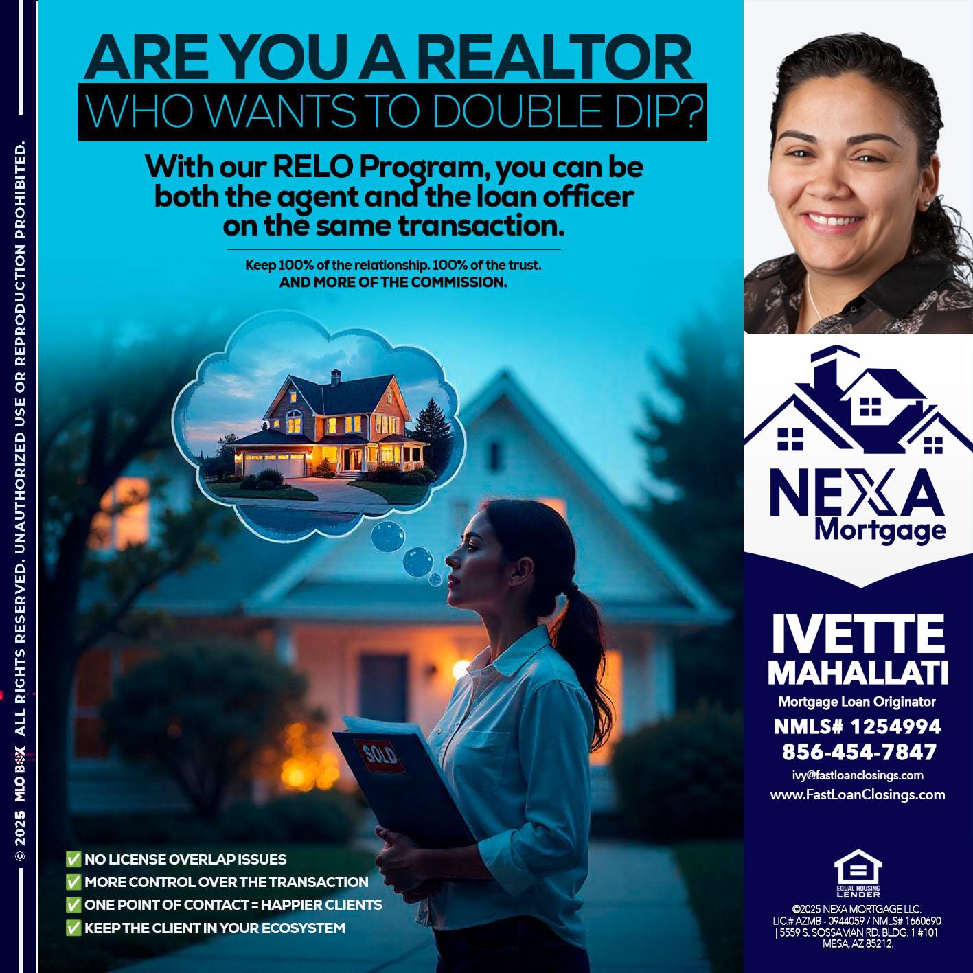Are you a Realtor? - Ivette Mahallati -Mortgage Loan Originator