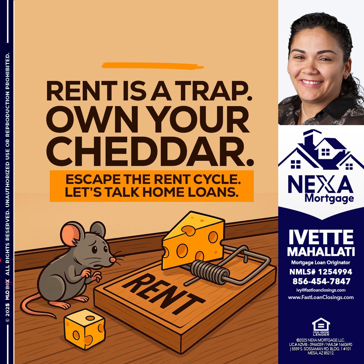 RENT IS TRAP - Ivette Mahallati -Mortgage Loan Originator