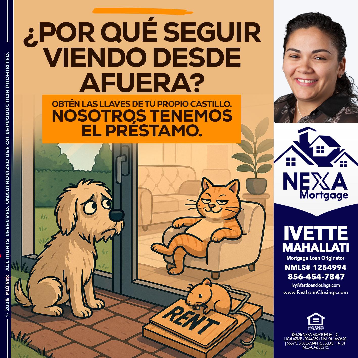 POR QUE SEGUIR? - Ivette Mahallati -Mortgage Loan Originator