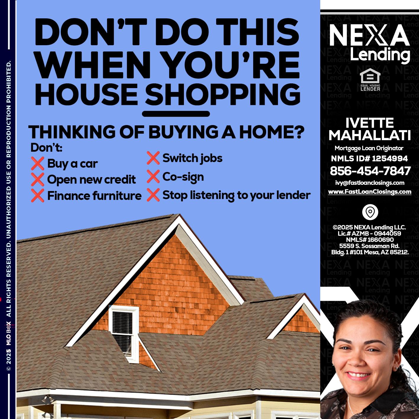 DONT DO THIS - Ivette Mahallati -Mortgage Loan Originator