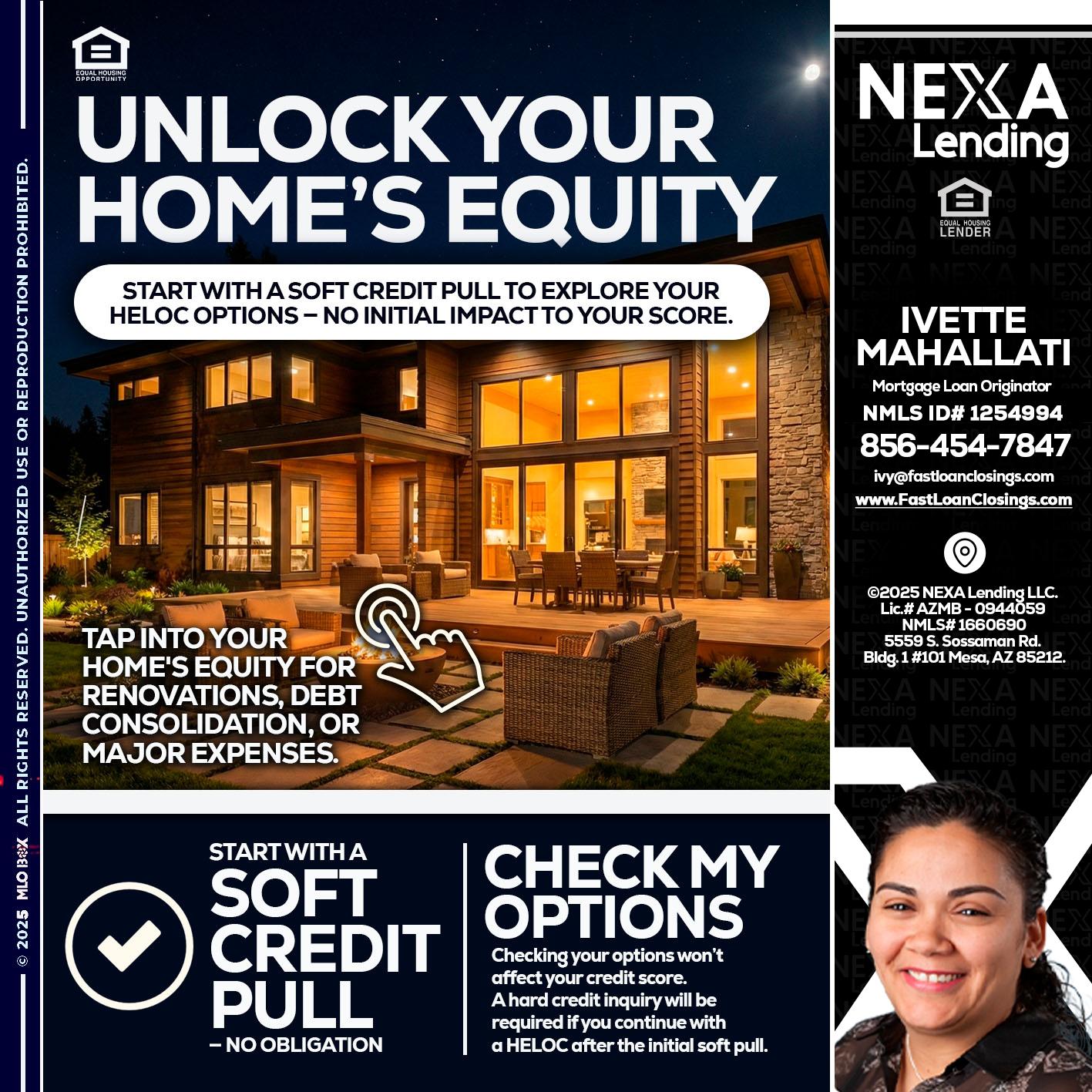 UNLOCK YOUR HOMES - Ivette Mahallati -Mortgage Loan Originator