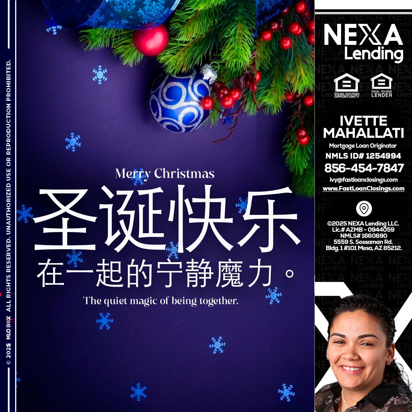 圣诞快乐 在一起的宁静魔力。 - Ivette Mahallati -Mortgage Loan Originator