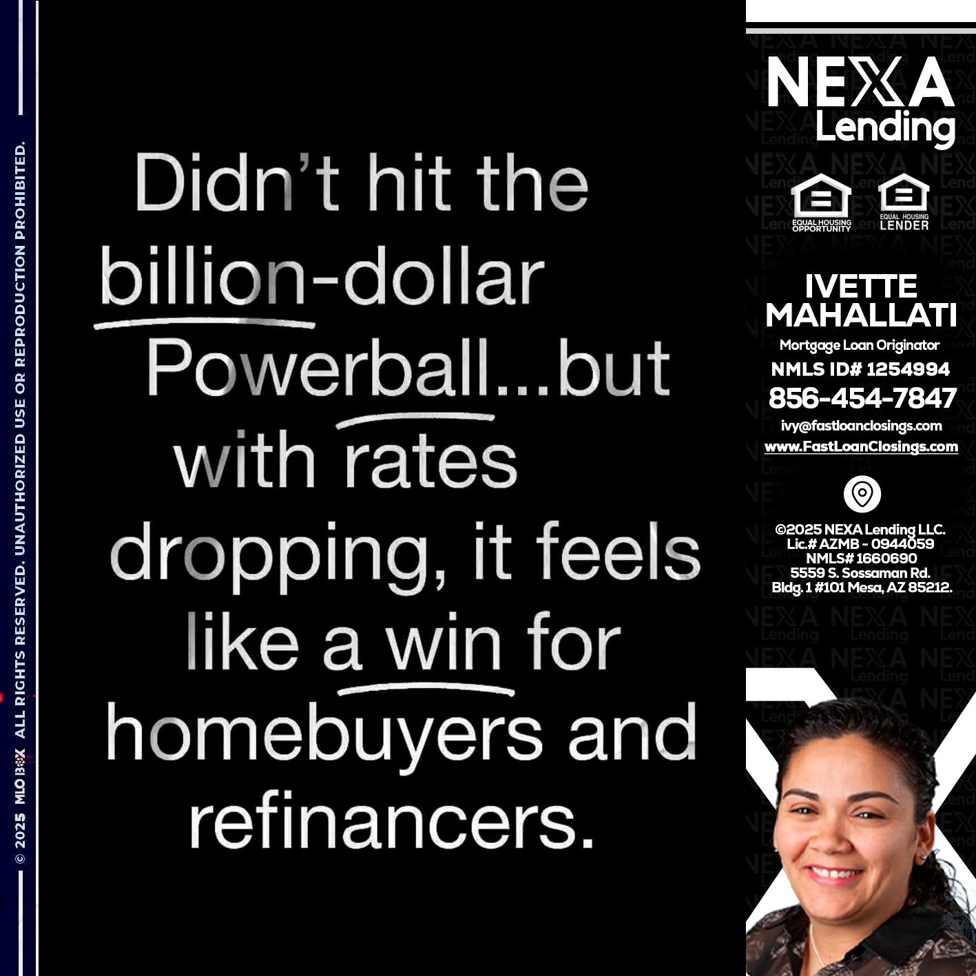 DIDNT HIT - Ivette Mahallati -Mortgage Loan Originator