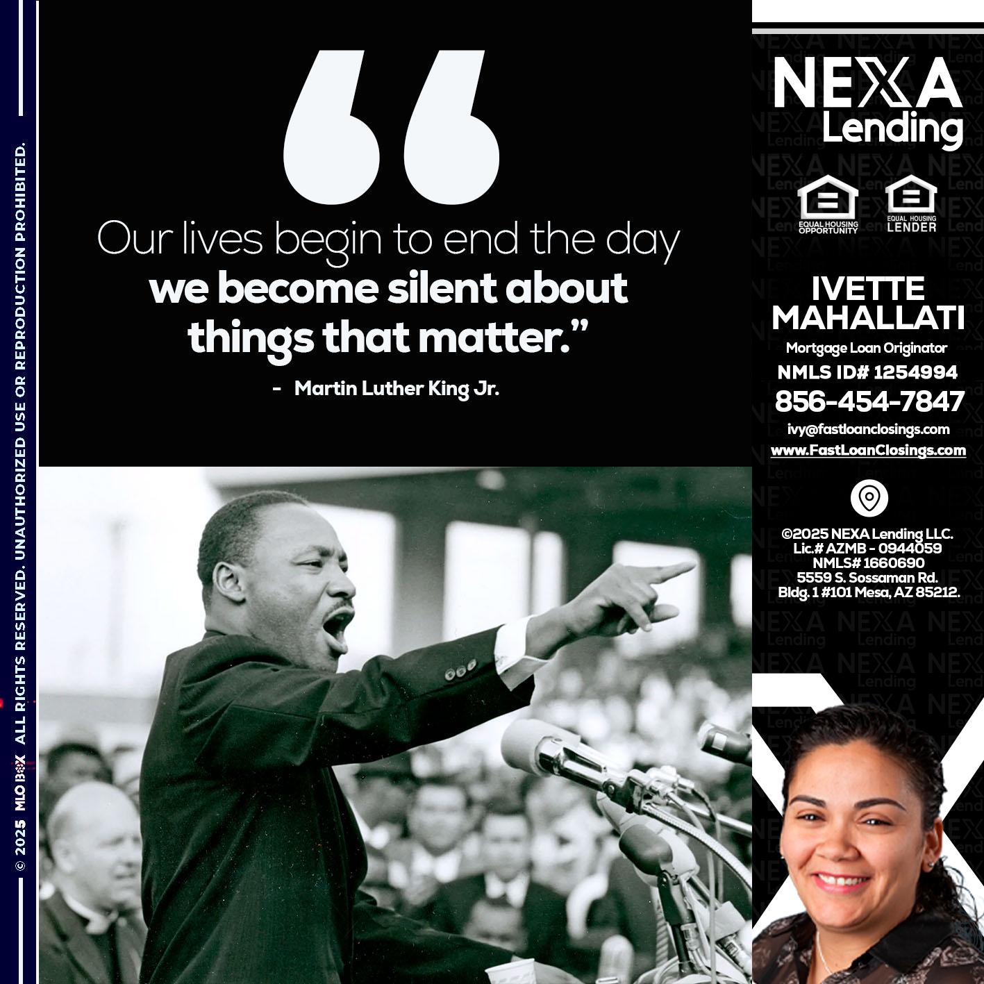 our lives MLK DAY - Ivette Mahallati -Mortgage Loan Originator