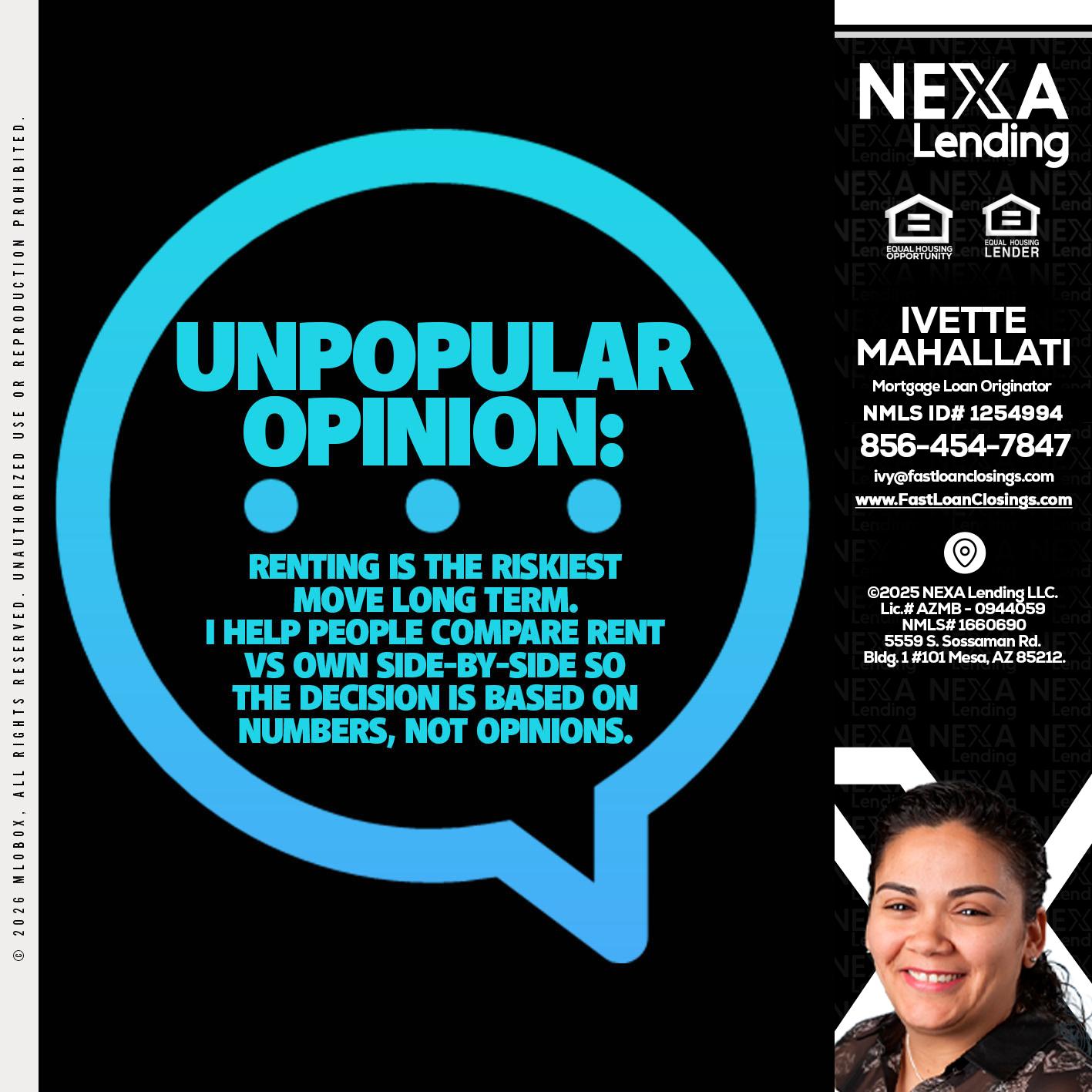 unpopular opinion - Ivette Mahallati -Mortgage Loan Originator