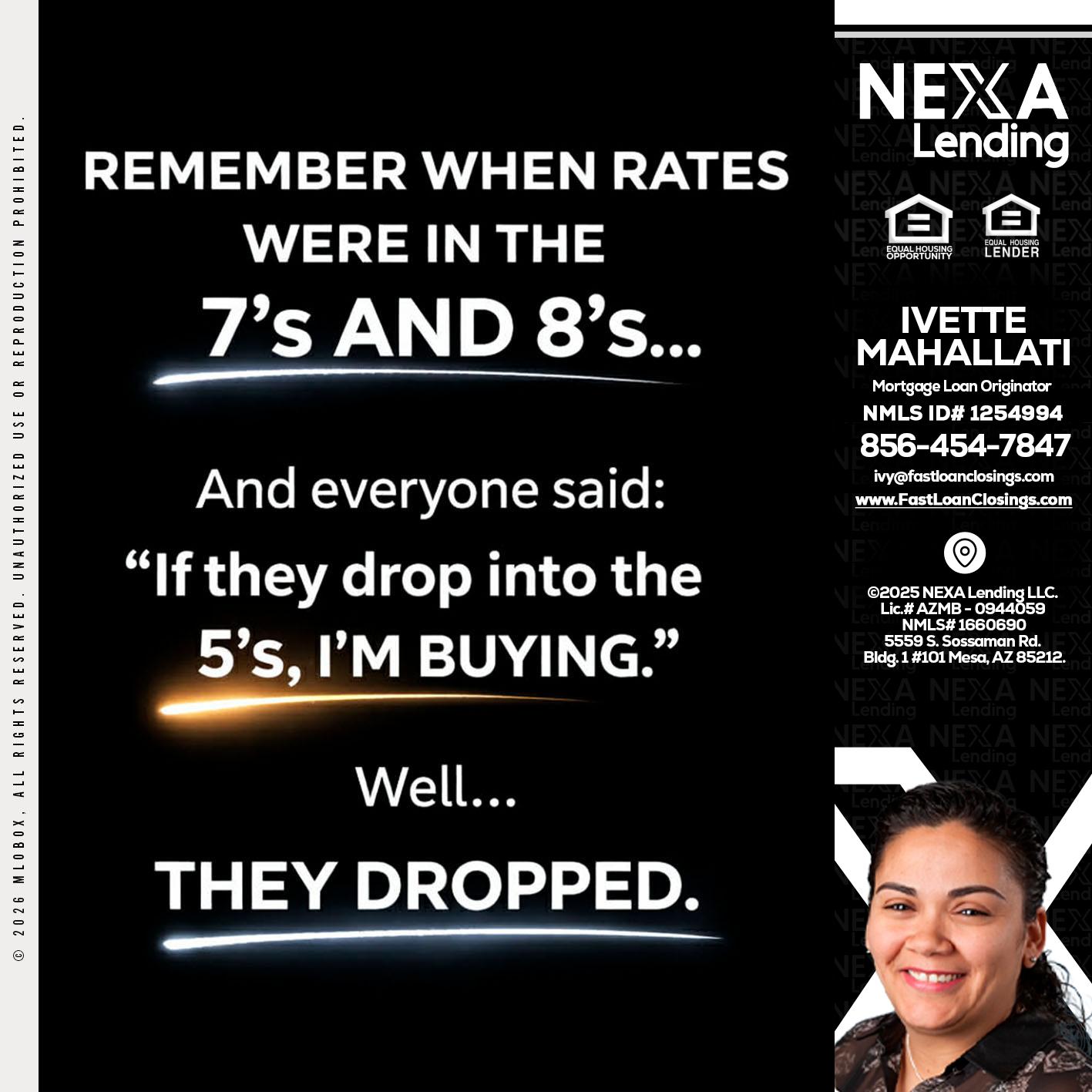 REMEMBER WHEN - Ivette Mahallati -Mortgage Loan Originator