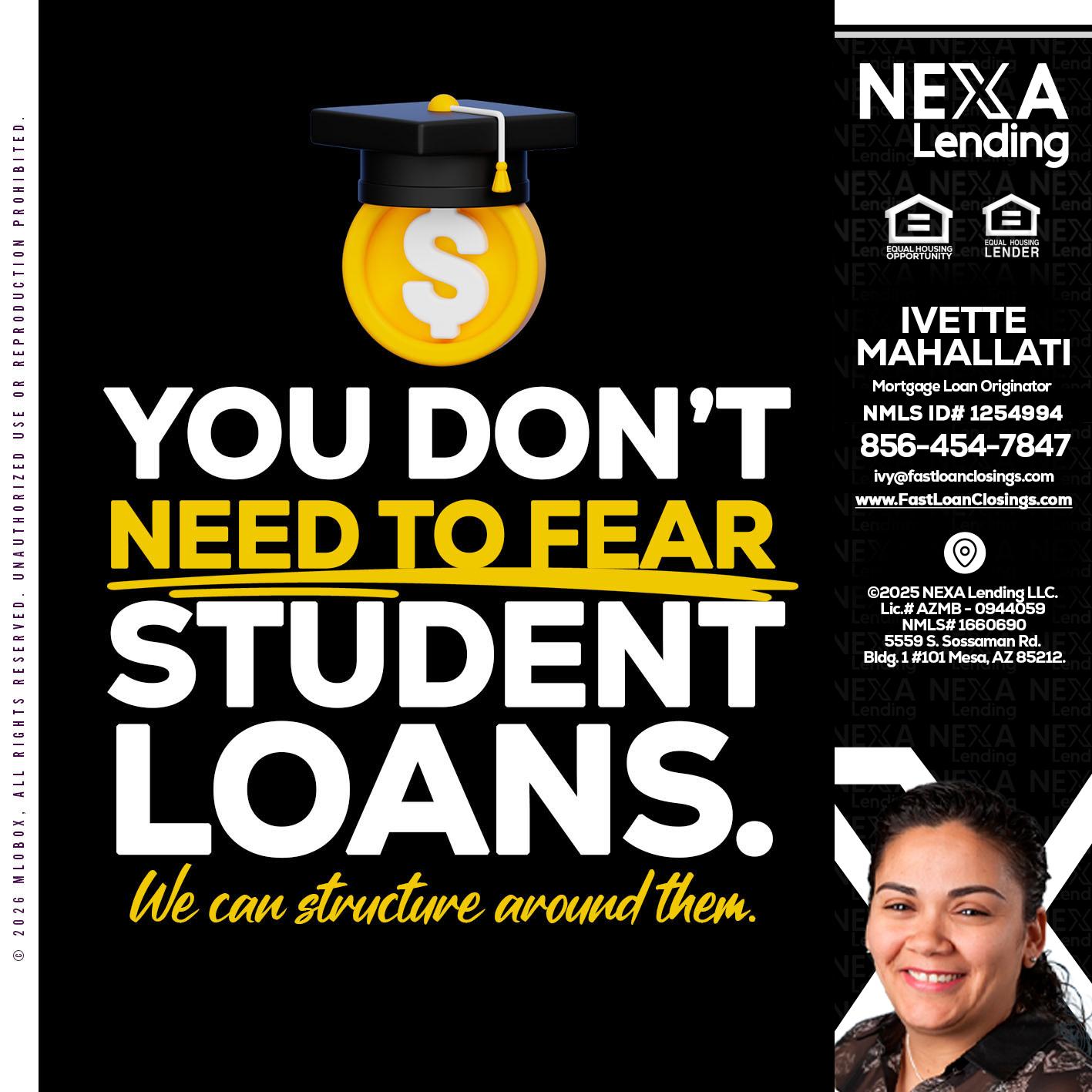 YOU DONT NEED - Ivette Mahallati -Mortgage Loan Originator