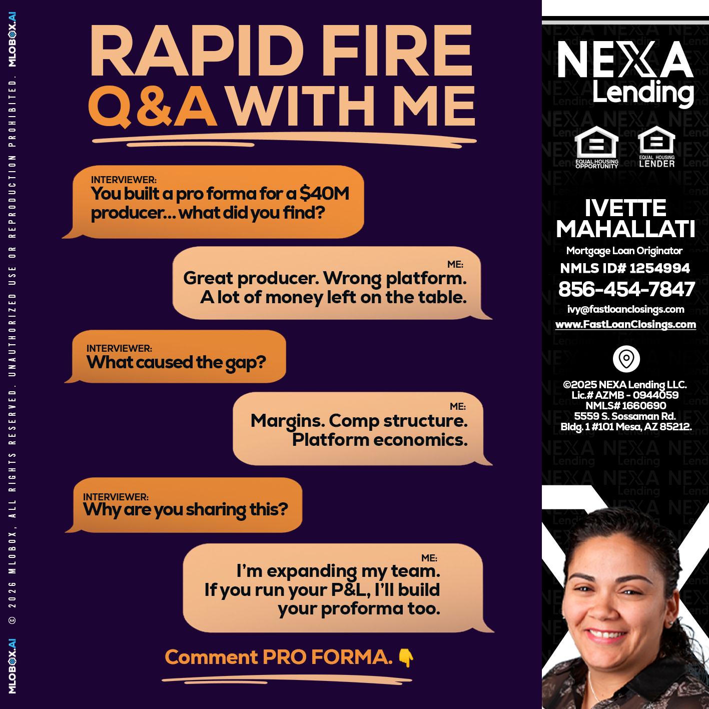 RAPID FIRE - Ivette Mahallati -Mortgage Loan Originator