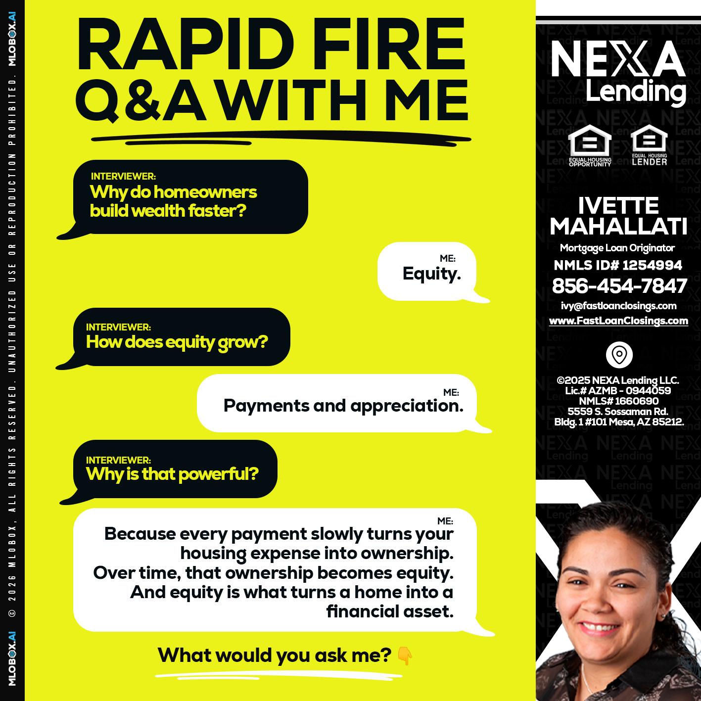 RAPID FIRE Q&A - Ivette Mahallati -Mortgage Loan Originator