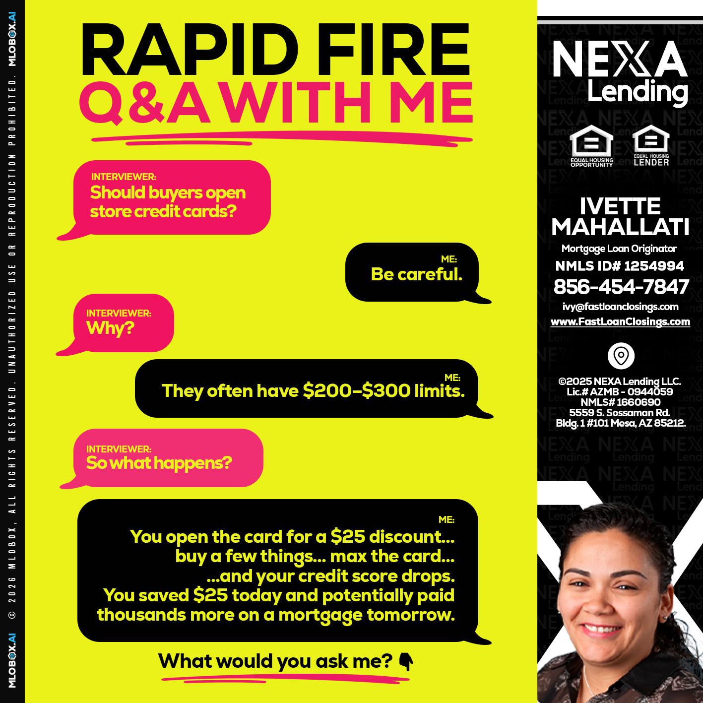RAPID FIRE Q&A - Ivette Mahallati -Mortgage Loan Originator