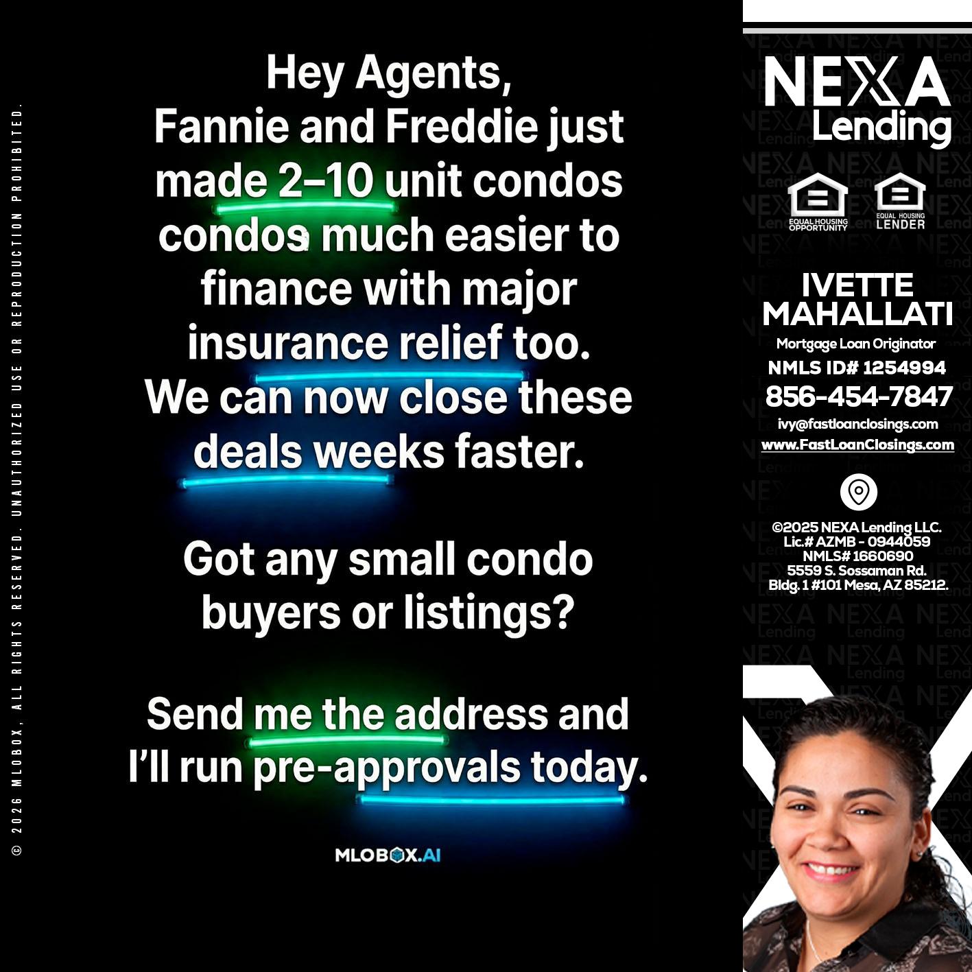 HEY AGENTS - Ivette Mahallati -Mortgage Loan Originator