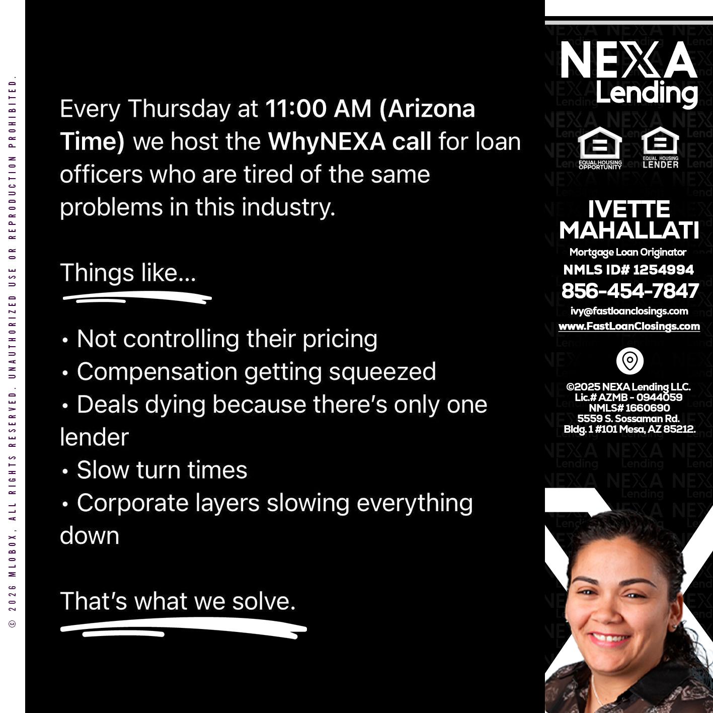 WHY NEXA - Ivette Mahallati -Mortgage Loan Originator