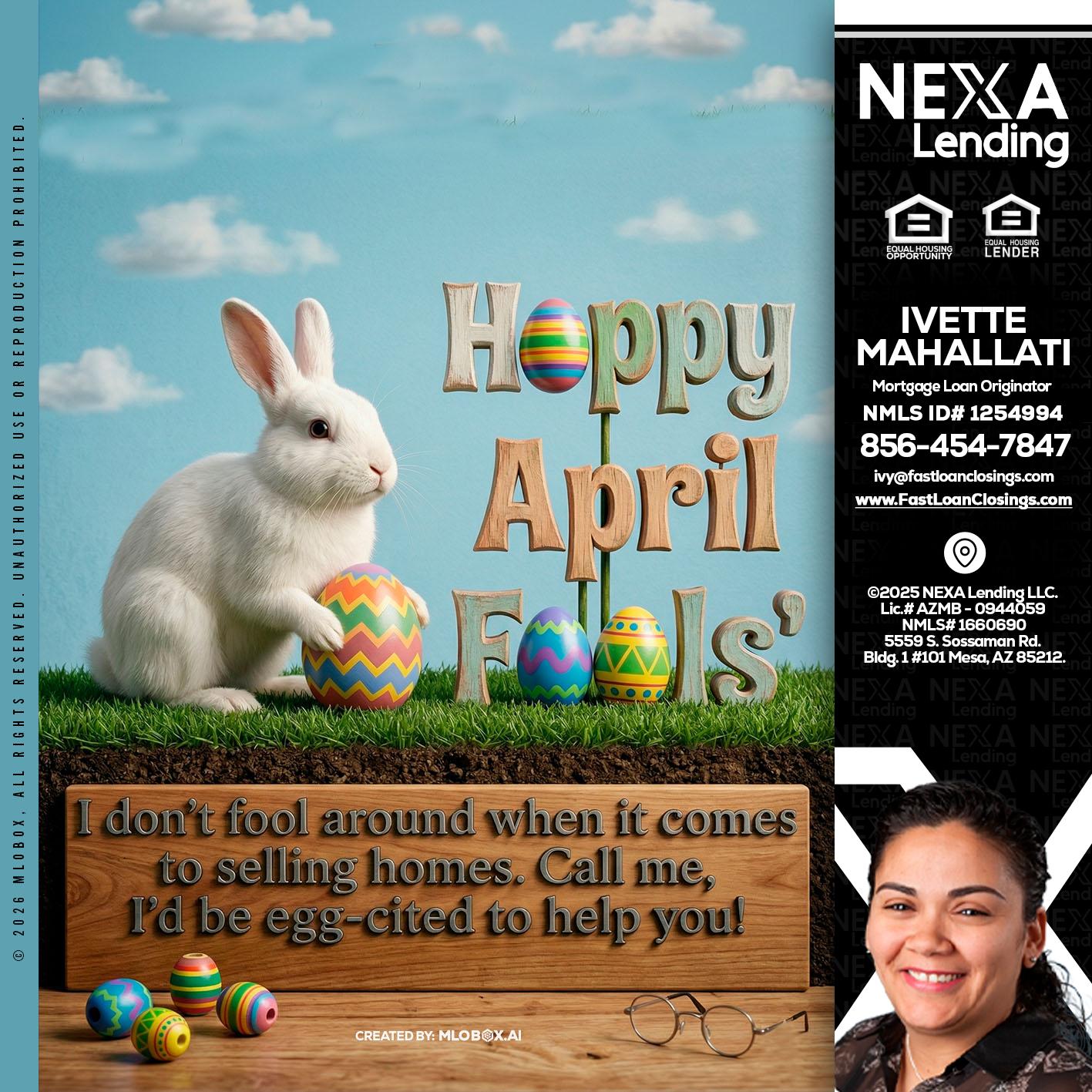 happy april fools - Ivette Mahallati -Mortgage Loan Originator