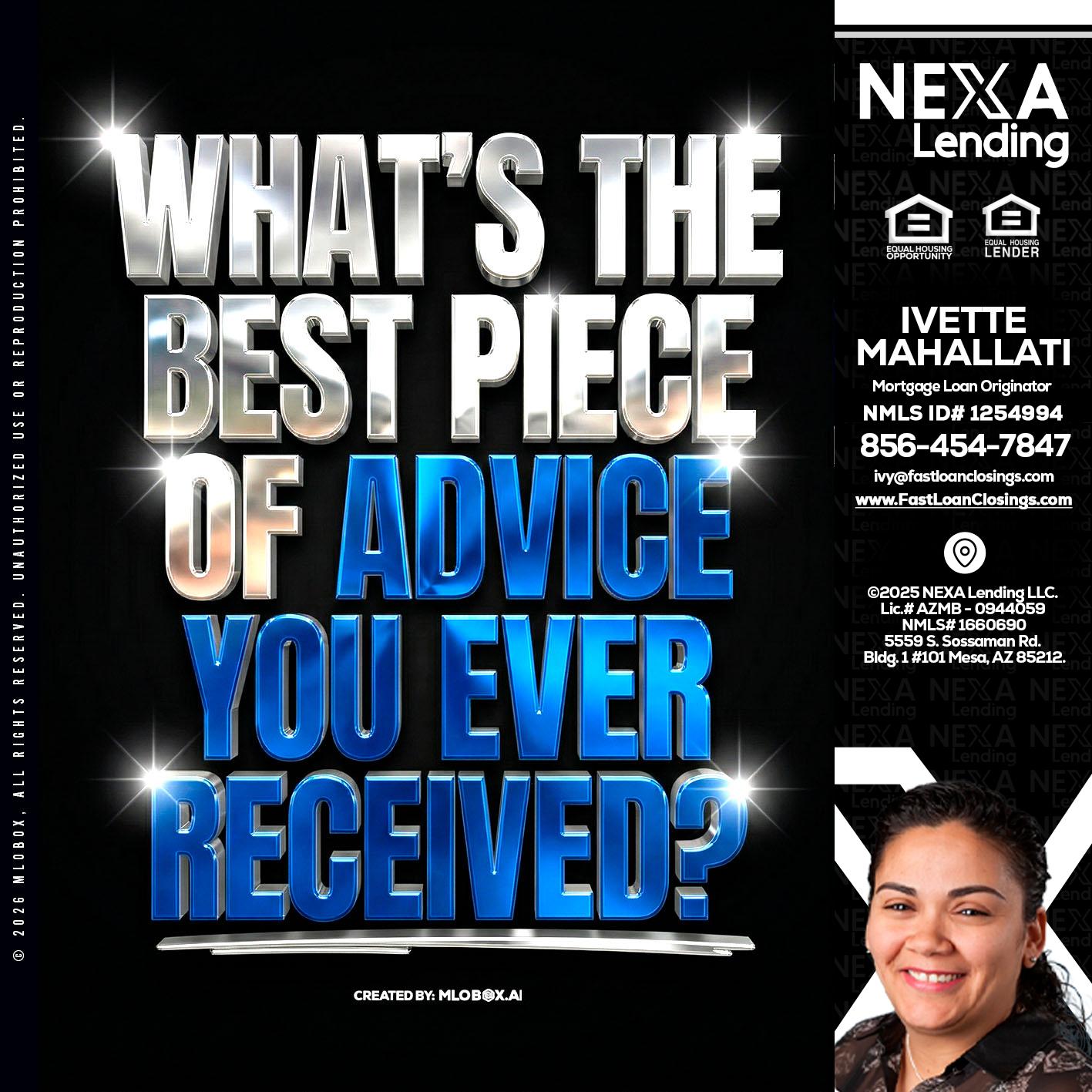 WHATS THE BEST - Ivette Mahallati -Mortgage Loan Originator