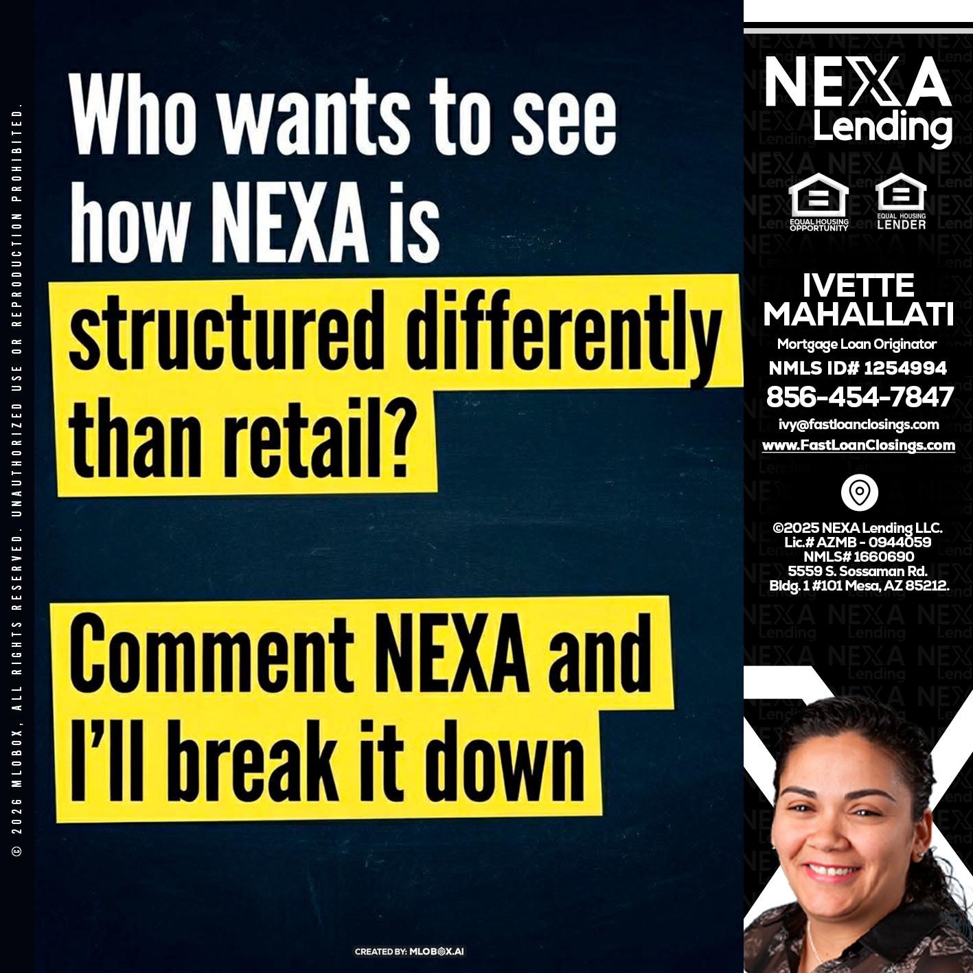 who want to see - Ivette Mahallati -Mortgage Loan Originator