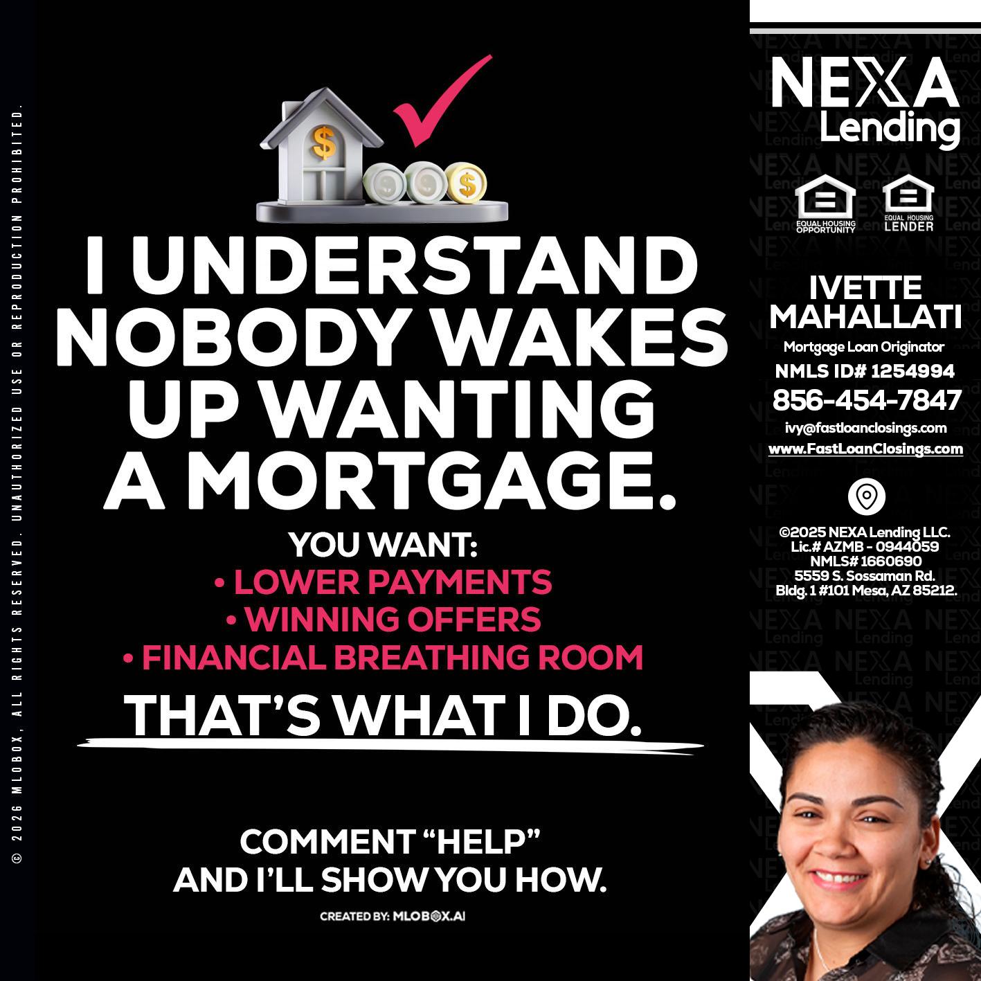 I UNDERSTAND - Ivette Mahallati -Mortgage Loan Originator