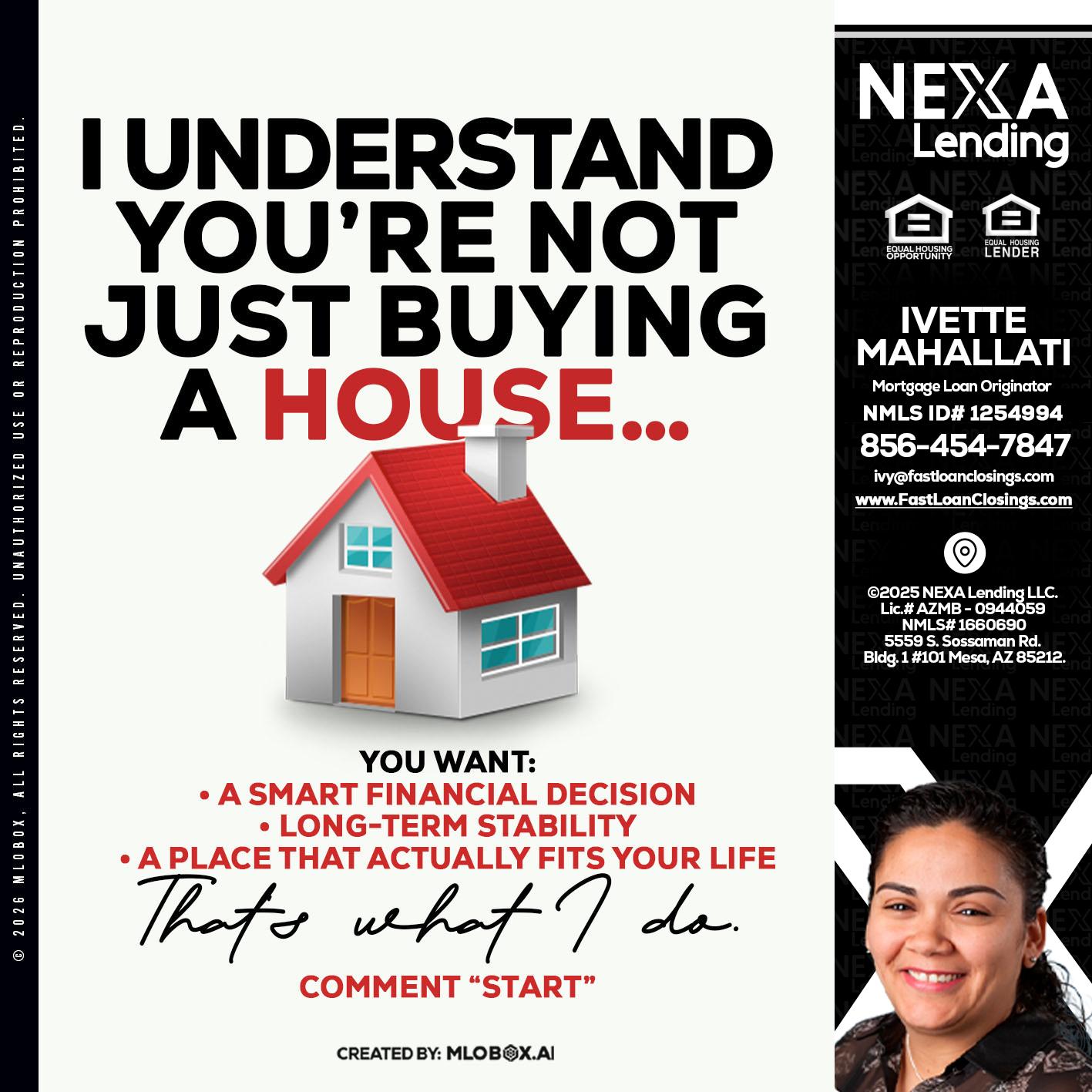 I UNDERSTAND - Ivette Mahallati -Mortgage Loan Originator