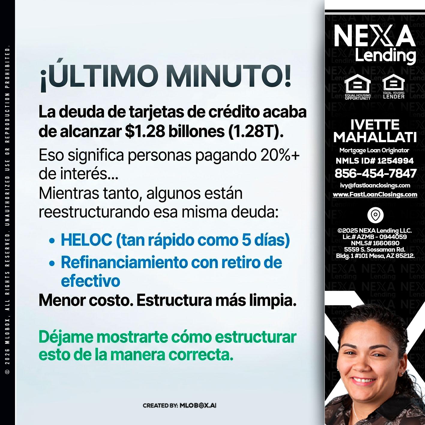 ultimo minuto - Ivette Mahallati -Mortgage Loan Originator