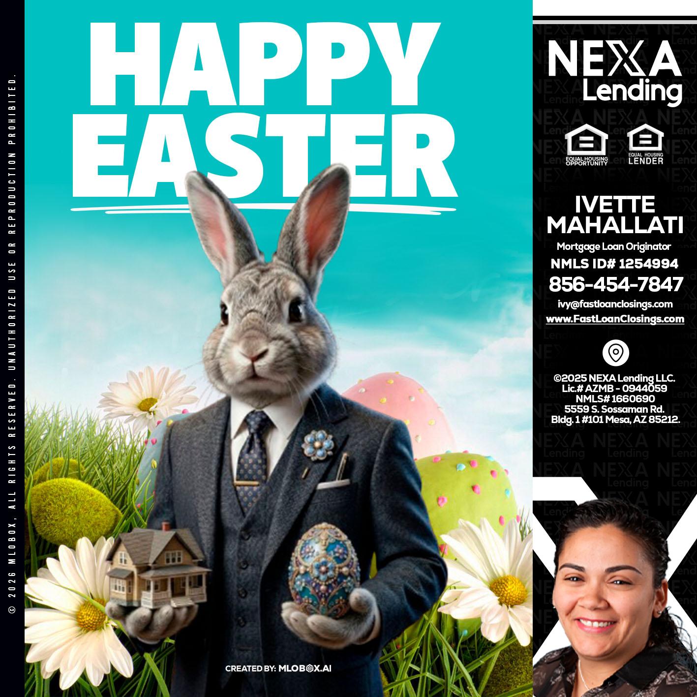 HAPPY EASTER - Ivette Mahallati -Mortgage Loan Originator