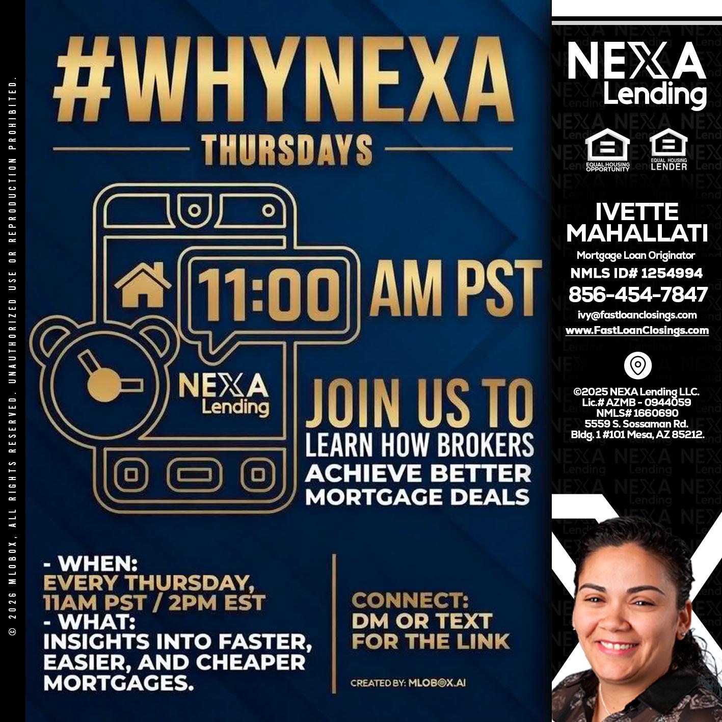 WHY NEXA THURDAYS - Ivette Mahallati -Mortgage Loan Originator