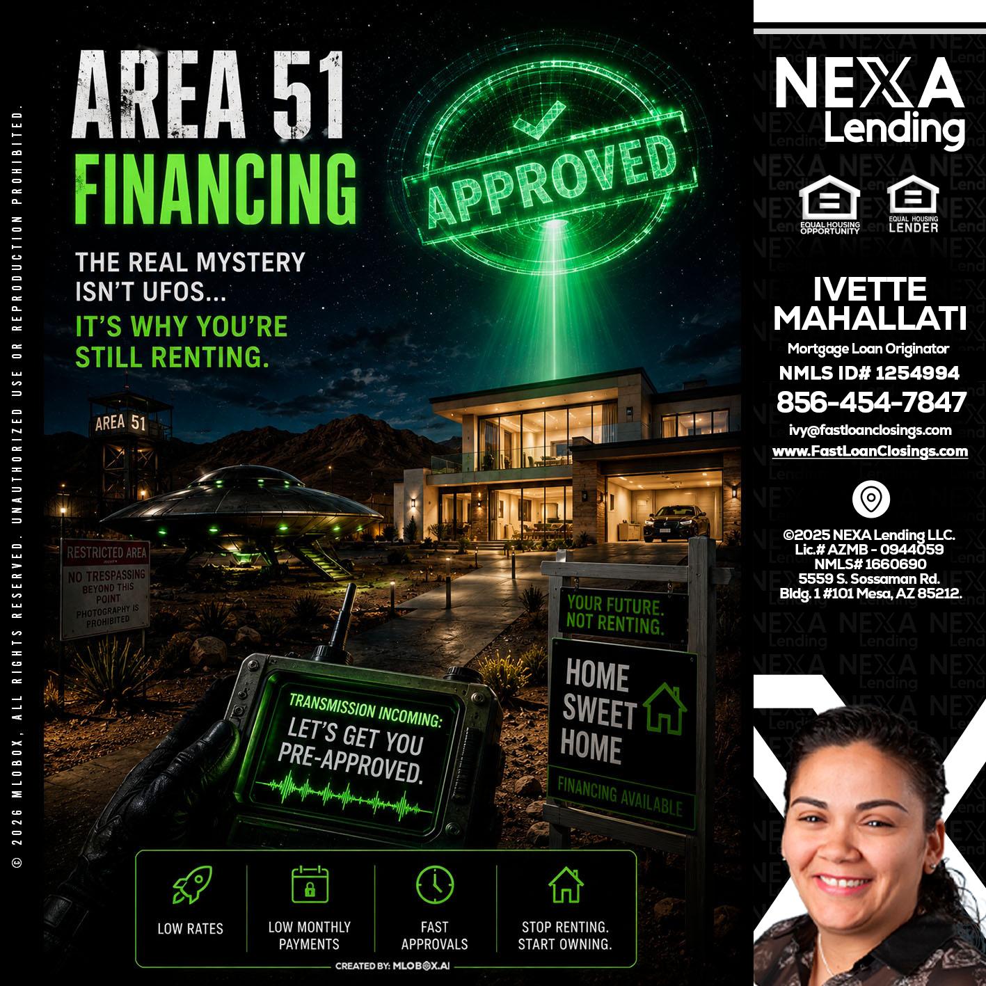 AREA 51 - Ivette Mahallati -Mortgage Loan Originator