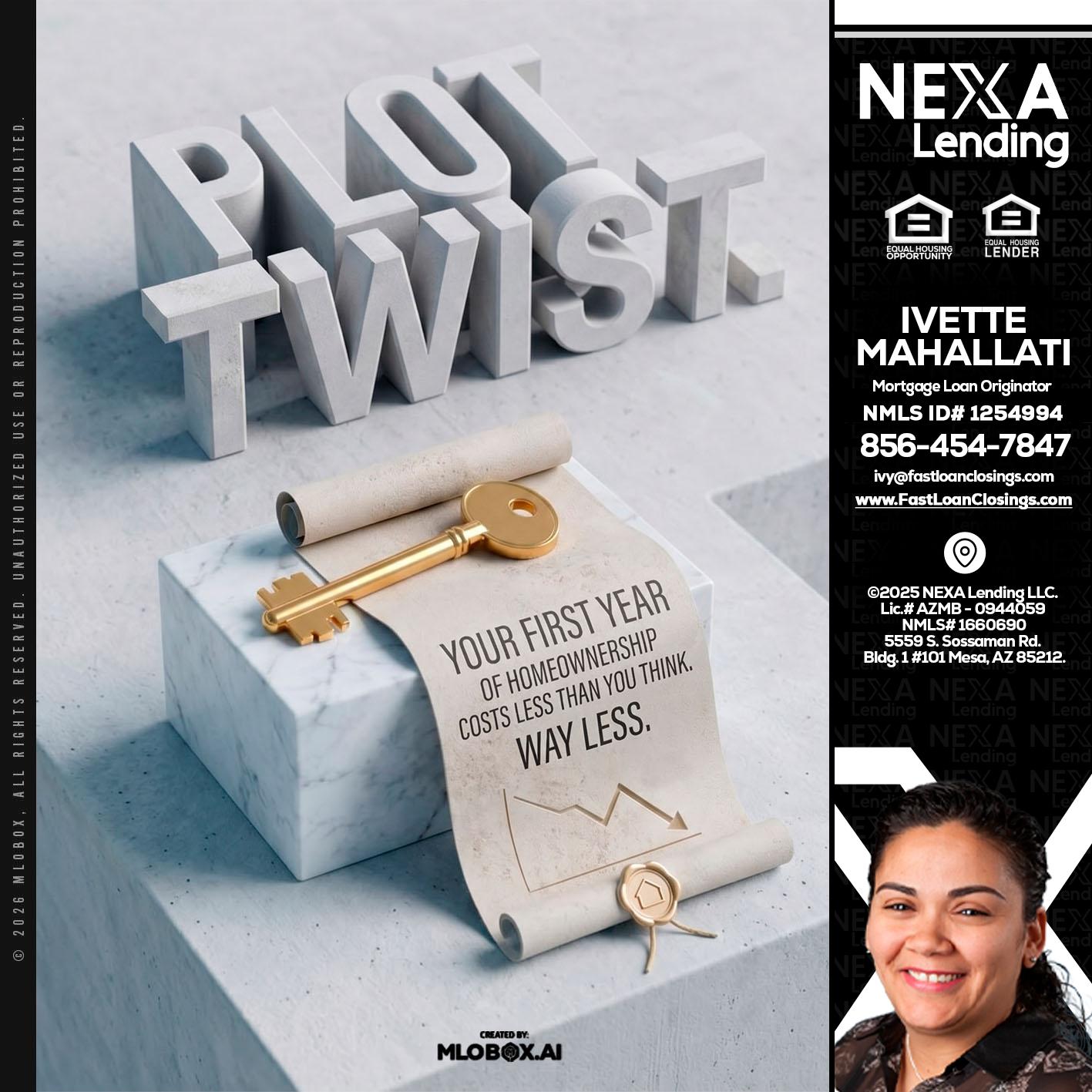 PLOT TWIST - Ivette Mahallati -Mortgage Loan Originator