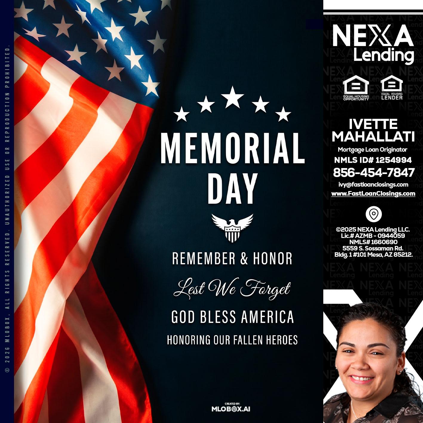 MEMORIAL DAY - Ivette Mahallati -Mortgage Loan Originator
