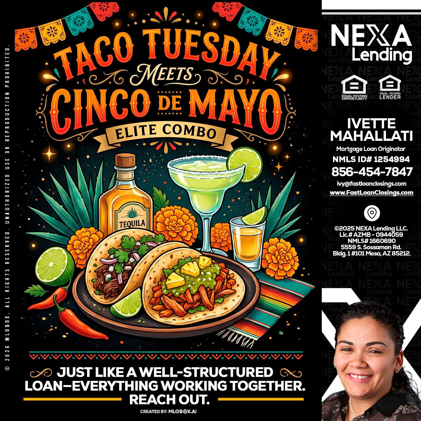 TACO TUESDAY - Ivette Mahallati -Mortgage Loan Originator