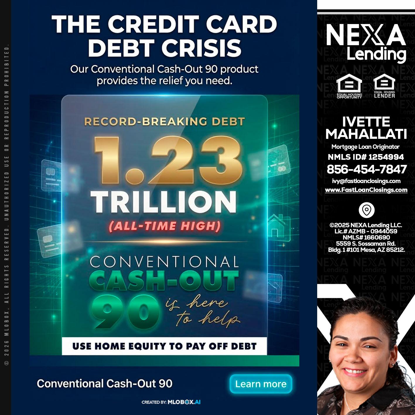 THE CREDIT CARD - Ivette Mahallati -Mortgage Loan Originator