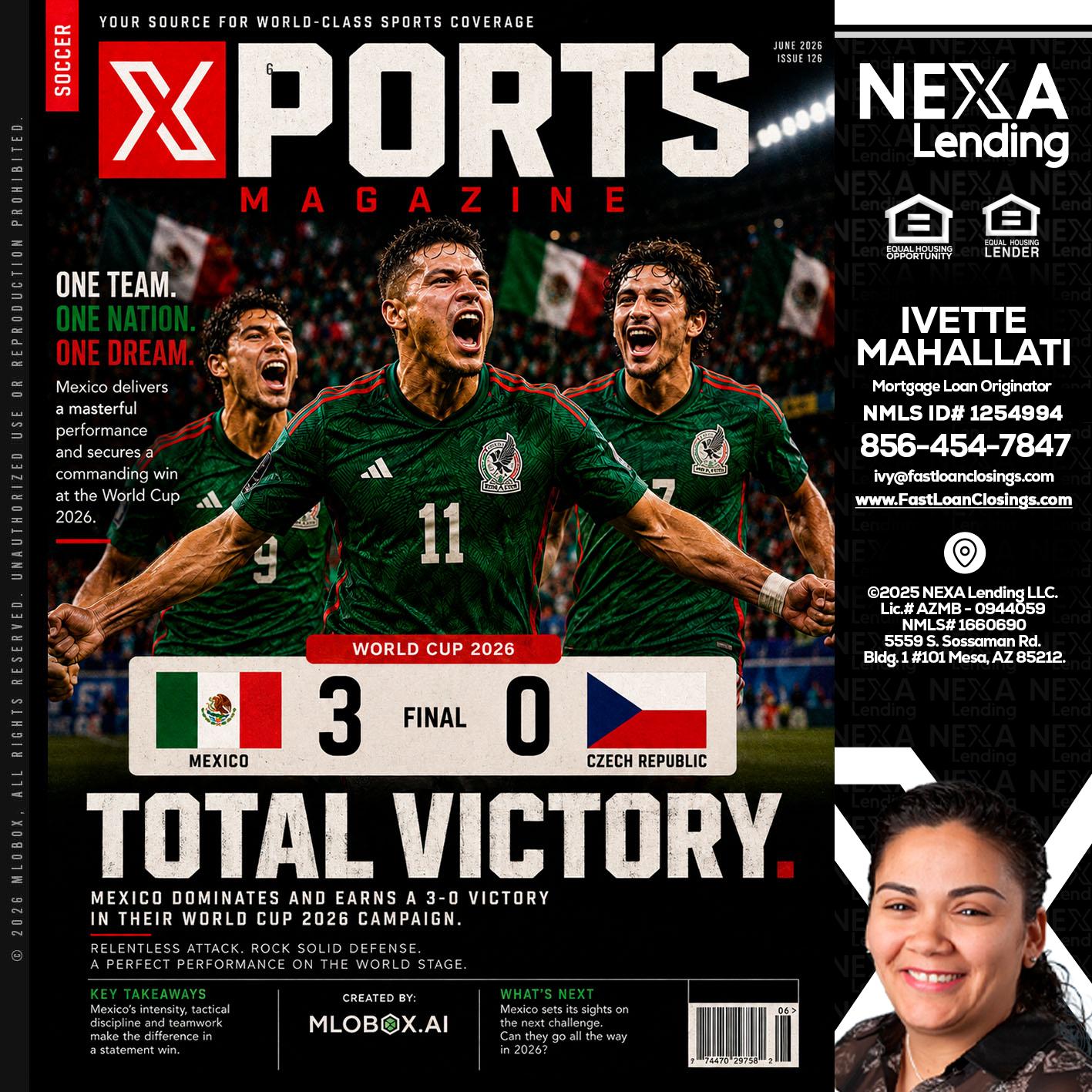 World Cup 2026 MEX 1-0 CZECH - Ivette Mahallati -Mortgage Loan Originator