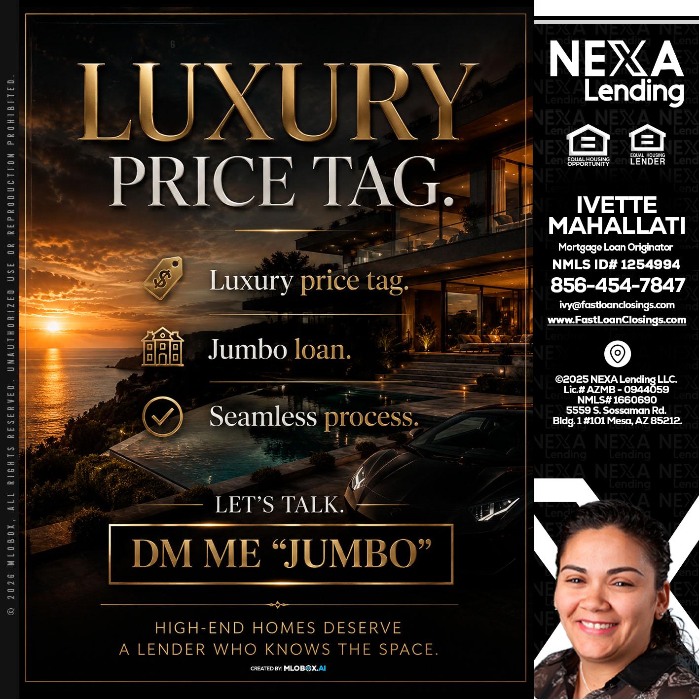 LUXURY PRICE - Ivette Mahallati -Mortgage Loan Originator