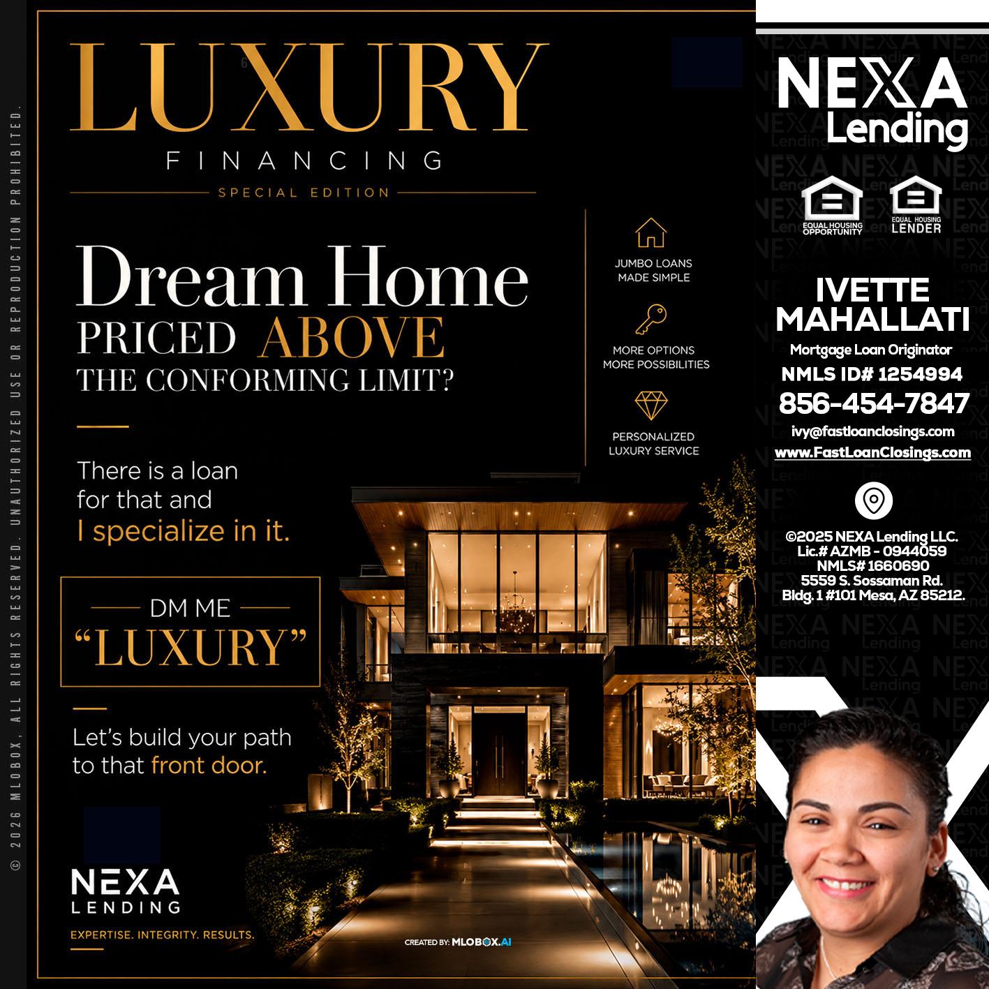 LUXURY - Ivette Mahallati -Mortgage Loan Originator