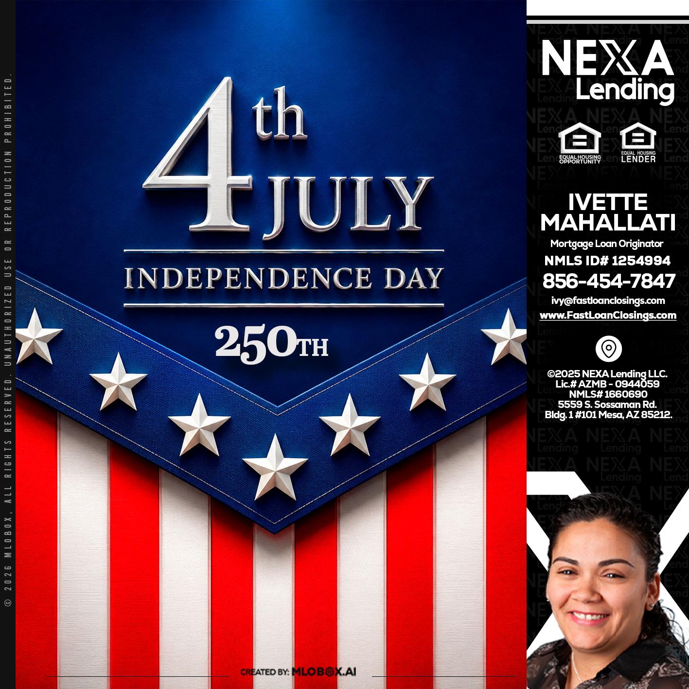 4th of july - Ivette Mahallati -Mortgage Loan Originator