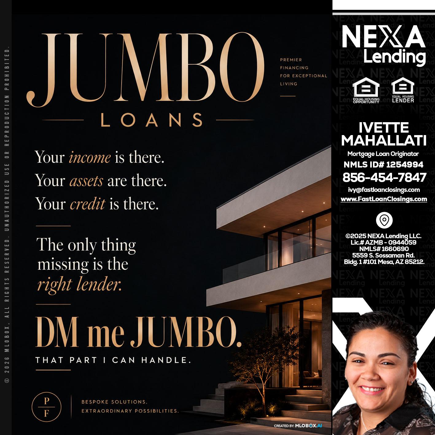 JUMBO LOANS - Ivette Mahallati -Mortgage Loan Originator