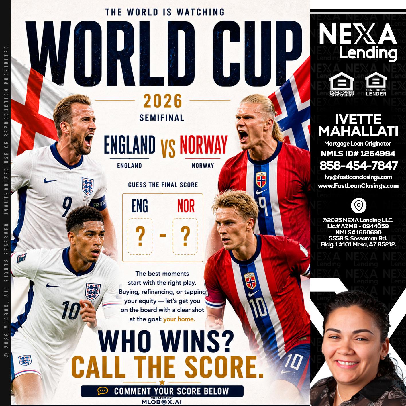 WORLD CUP 2026 - Ivette Mahallati -Mortgage Loan Originator