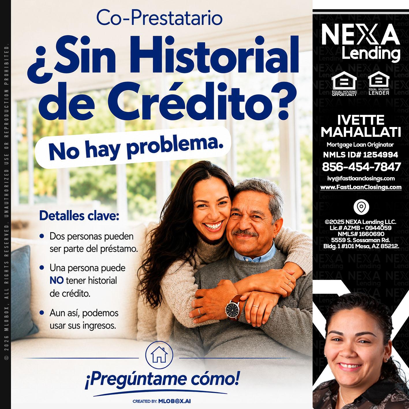 SIN CREDITO? - Ivette Mahallati -Mortgage Loan Originator