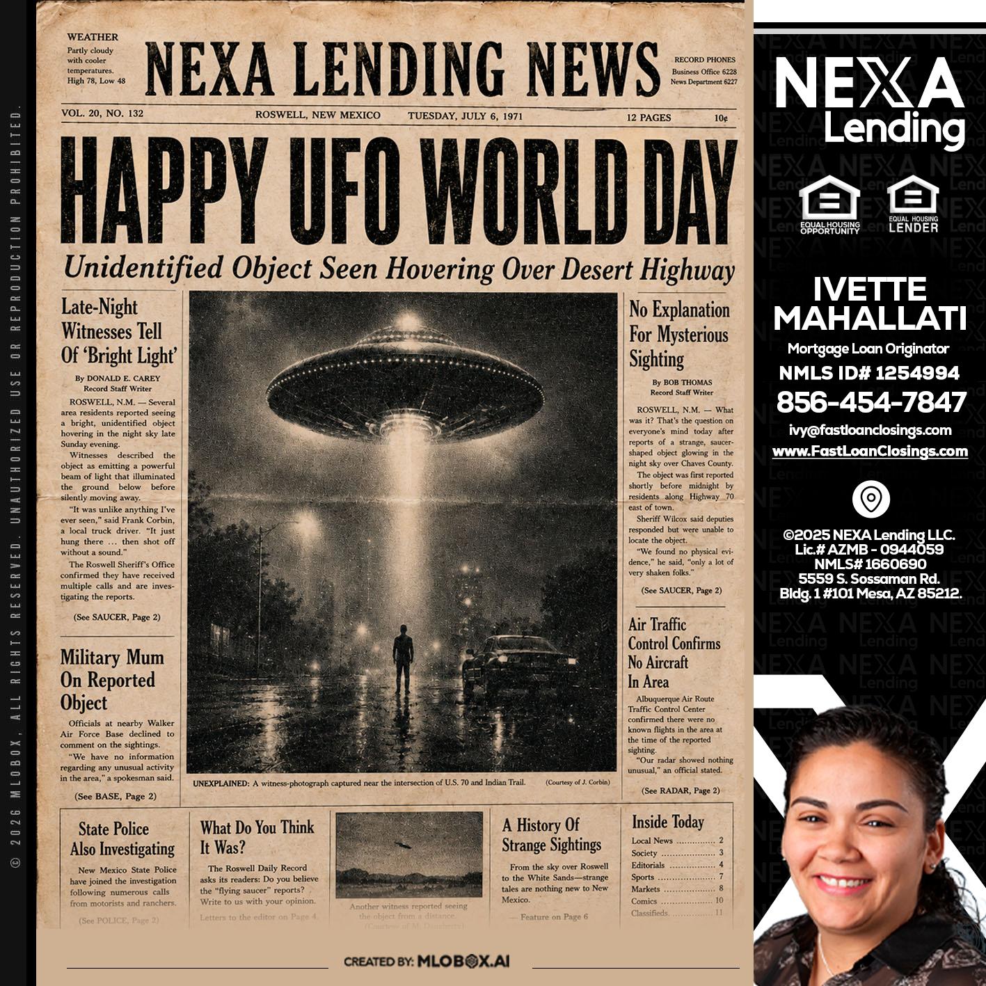 HAPPY UFO WORLD DAY - Ivette Mahallati -Mortgage Loan Originator