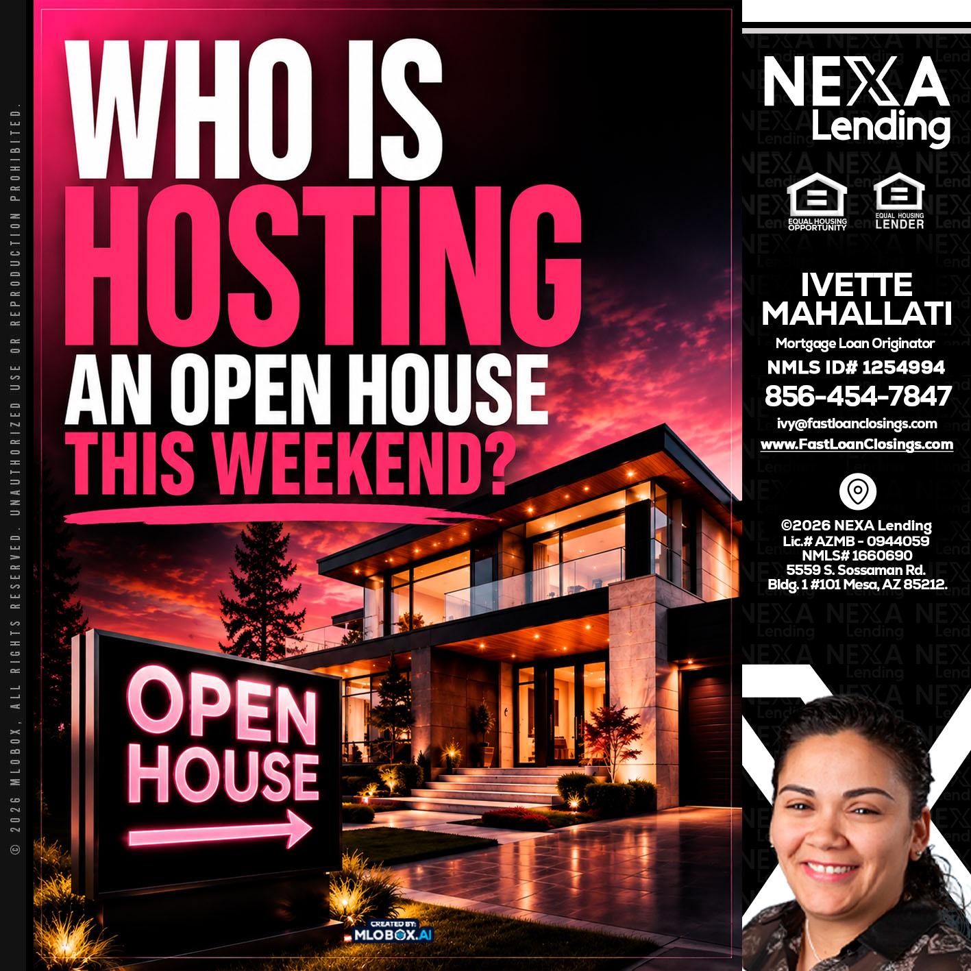 who's is hosting - Ivette Mahallati -Mortgage Loan Originator