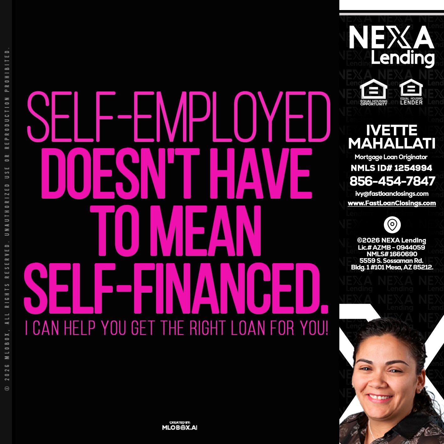 self employed - Ivette Mahallati -Mortgage Loan Originator