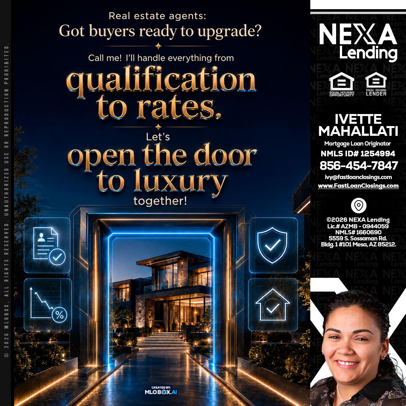 QUALIFICATION TO RATES - Ivette Mahallati -Mortgage Loan Originator