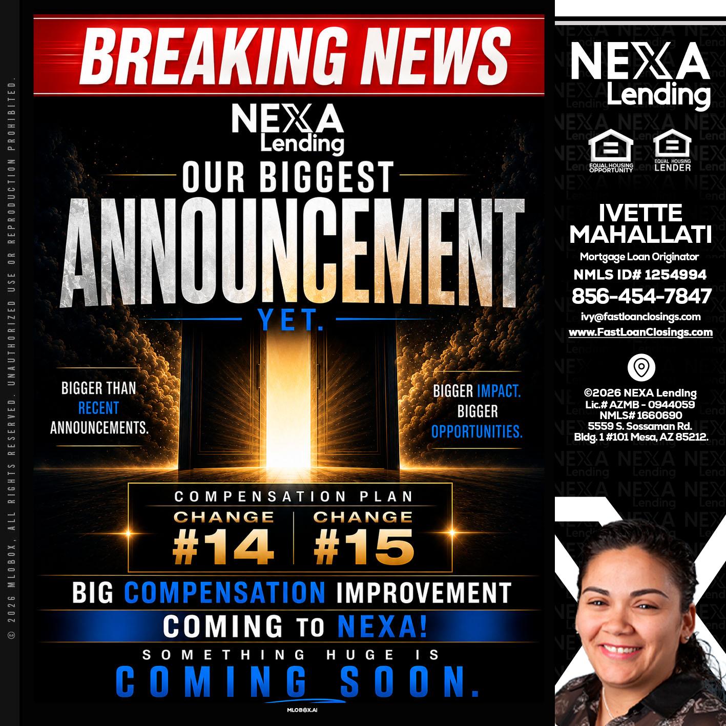 BREAKING NEWS - Ivette Mahallati -Mortgage Loan Originator