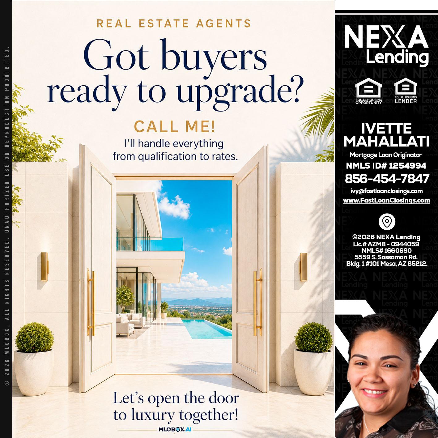 got buyers? - Ivette Mahallati -Mortgage Loan Originator